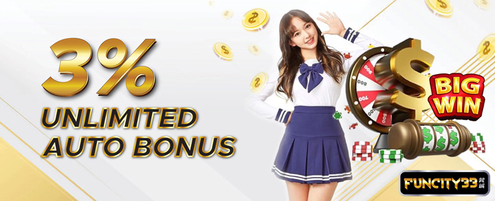 3 unlimited auto bonus